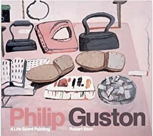 Philip Guston: A Life Spent Painting by Robert Storr