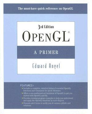 Angel: Opengl: A Primer _p3 by Edward Angel