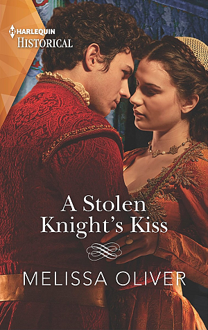 A Stolen Knight's Kiss by Melissa Oliver