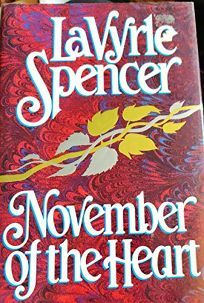 November of the Heart by LaVyrle Spencer