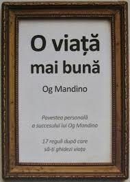 O viață mai bună by Og Mandino