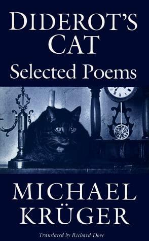 Diderot's Cat: Selected Poems by Michael Krüger