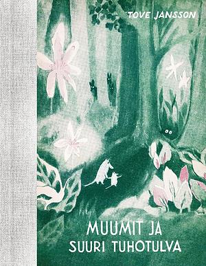 Muumit ja suuri tuhotulva 80-vuotisjuhlalaitos by Tove Jansson