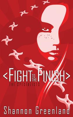 Fight To The Finish by Shannon Greenland