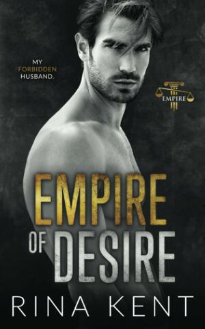 Empire of Desire by Rina Kent