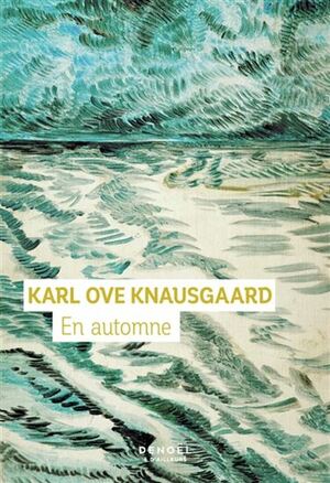 En automne by Karl Ove Knausgård