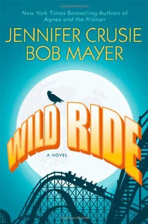 Wild Ride by Jennifer Crusie