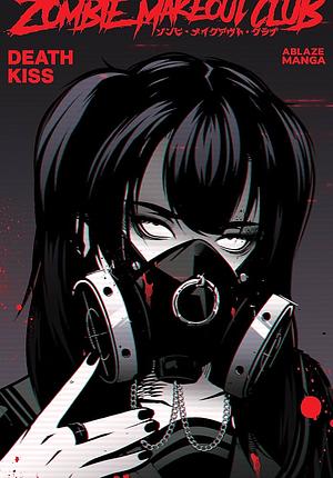 Zombie Makeout club vol 3: Deathkiss by Peter Richardson