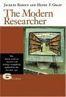 The Modern Researcher (with Infotrac) With Infotrac by Henry F. Graff, Jacques Barzun