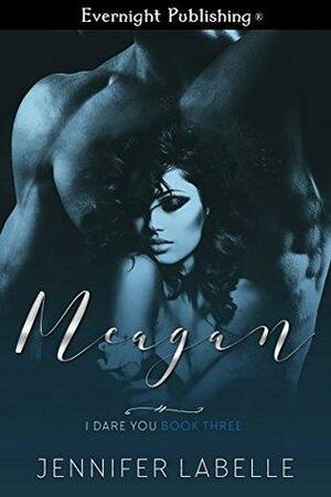 Meagan by Jennifer Labelle