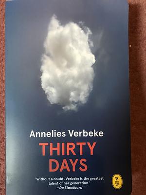 Thirty Days by Annelies Verbeke