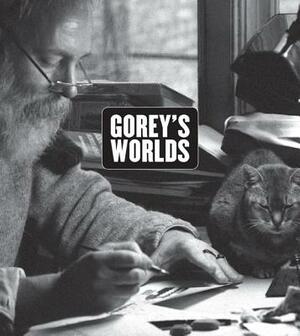 Goreys Worlds by Erin Monroe
