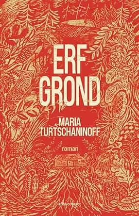 Erfgrond by Maria Turtschaninoff, Janny Middelbeek-Oortgiesen