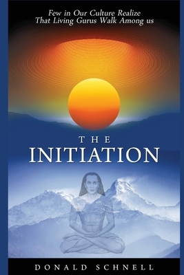 The Initiation by Donald Schnell