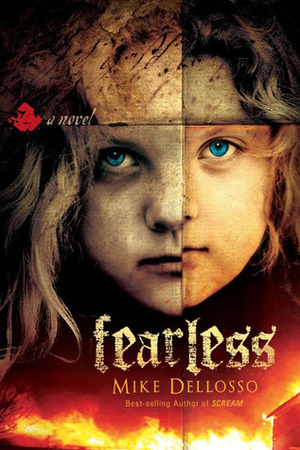 Fearless by Mike Dellosso