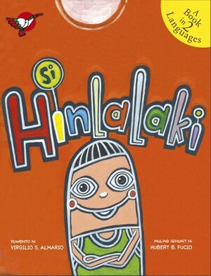 Si Hinlalaki by Virgilio S. Almario, Hubert B. Fucio