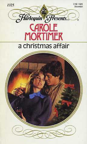 A Christmas Affair by Carole Mortimer