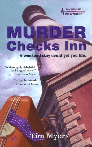 Murder Checks Inn by Tim Myers