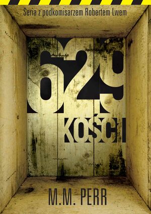 629 kości by M.M. Perr