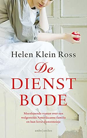 De dienstbode by Saskia Peterzon-Kotte, Helen Klein Ross