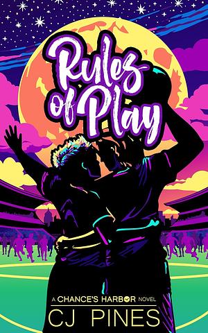 Rules of Play by CJ Pines