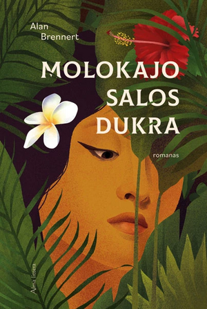 Molokajo salos dukra by Alan Brennert