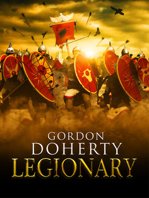 Legionary by Gordon Doherty