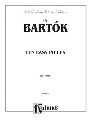 Ten Easy Pieces by Béla Bartók