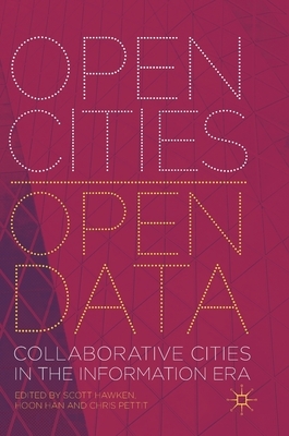 Open Cities - Open Data: Collaborative Cities in the Information Era by 