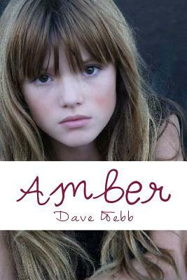 Amber by Dave Webb