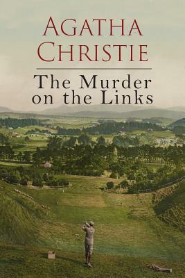 The Murder on the Links by Agatha Christie