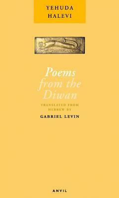 Poems from the Diwan by Yehuda Halevi