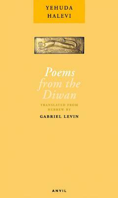 Poems from the Diwan by Yehuda Halevi