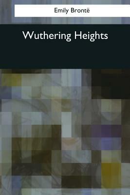 Wuthering Heights by Emily Brontë