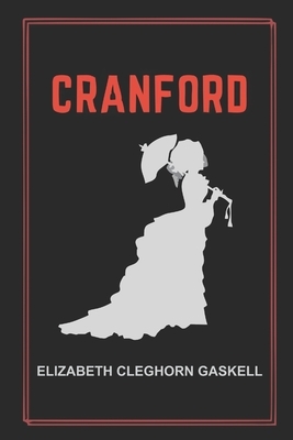 Cranford by Elizabeth Gaskell