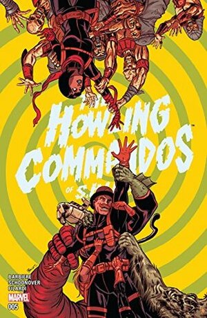 Howling Commandos of S.H.I.E.L.D. #5 by Frank J. Barbiere, Brent Schoonover