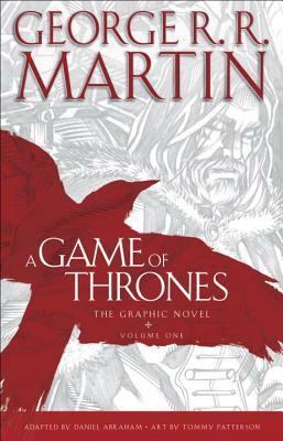 A Game of Thrones: The Graphic Novel: Volume One by George R.R. Martin