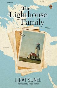 The Lighthouse Family by Firat Sunel