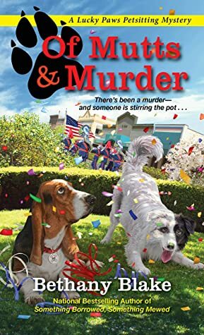Of Mutts and Murder by Bethany Blake