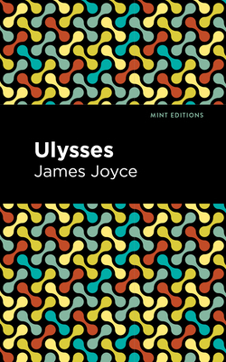 Ulysses by James Joyce