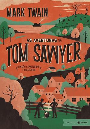 As Aventuras de Tom Sawyer by Mark Twain