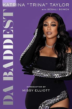 Da Baddest by Trina