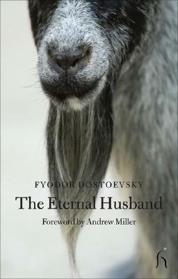 The Eternal Husband by Fyodor Dostoevsky