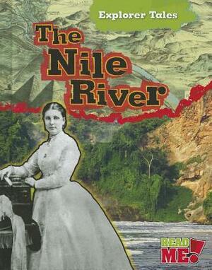 The Nile River by Claire Throp
