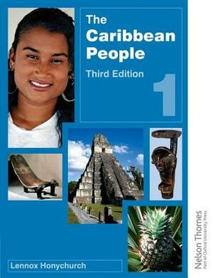 The Caribbean People Book 1 - 3rd Edition by Lennox Honychurch