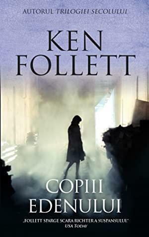 Copiii Edenului by Ken Follett