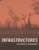 Infrastructures by Elizabeth Hatmaker