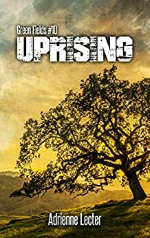 Uprising by Adrienne Lecter