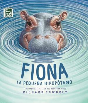 Fiona: La Pequeña Hipopótamo = Fiona the Hippo by The Zondervan Corporation
