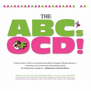 The ABC's of Ocd! by Kathleen Dunn